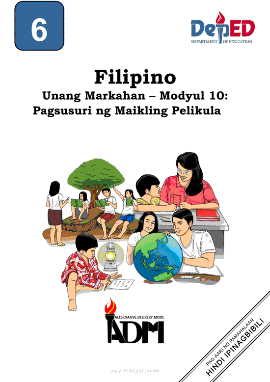 Filipino 6 Modyul 10: Pagsusuri ng Maikling Pelikula