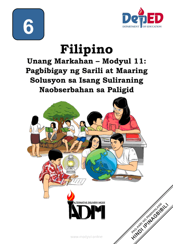 Filipino 6 Modyul 11: Pagbibigay ng Sarili at Maaring Solusyon sa Isang Suliraning Naobserbahan sa Paligid
