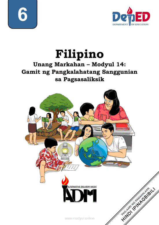 Filipino 6 Modyul 14: Gamit ng Pangkalahatang Sanggunian sa Pagsasaliksik