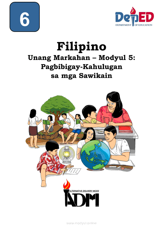 Filipino 6 Modyul 5: Pagbibigay-Kahulugan sa mga Sawikain