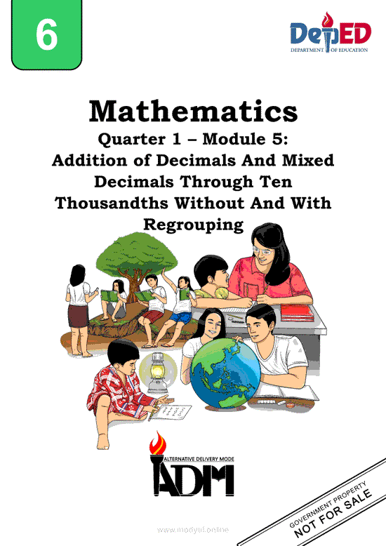 Math 6 Module 5: Addition of Decimals And Mixed Decimals Through Ten Thousandths Without And With Regrouping