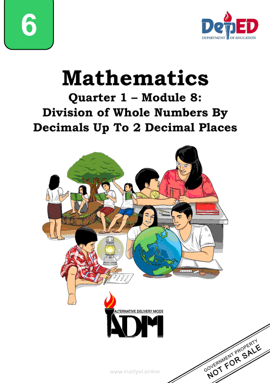 Math 6 Module 8: Division of Whole Numbers By Decimals Up To 2 Decimal Places