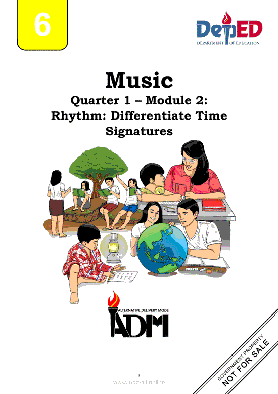 Music 6 Module 2: Rhythm: Differentiate Time Signatures