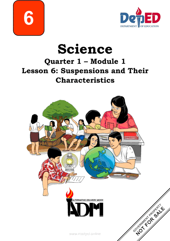 Science 6 Module 1 Lesson 6: Suspensions and Their Characteristics