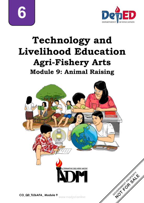 TLE 6 Agri-Fishery Arts Module 9: Animal Raising