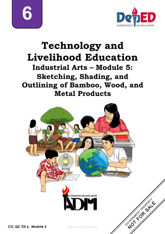 TLE 6 Industrial Arts – Module 5: Sketching, Shading, and Outlining of Bamboo, Wood, and Metal Products